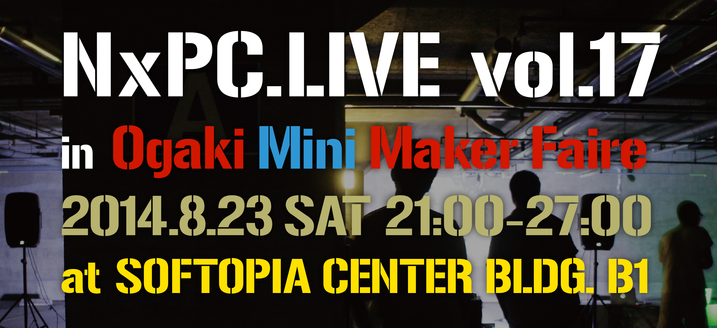 NxPC.Live Vol.17 in OMMF2014 
