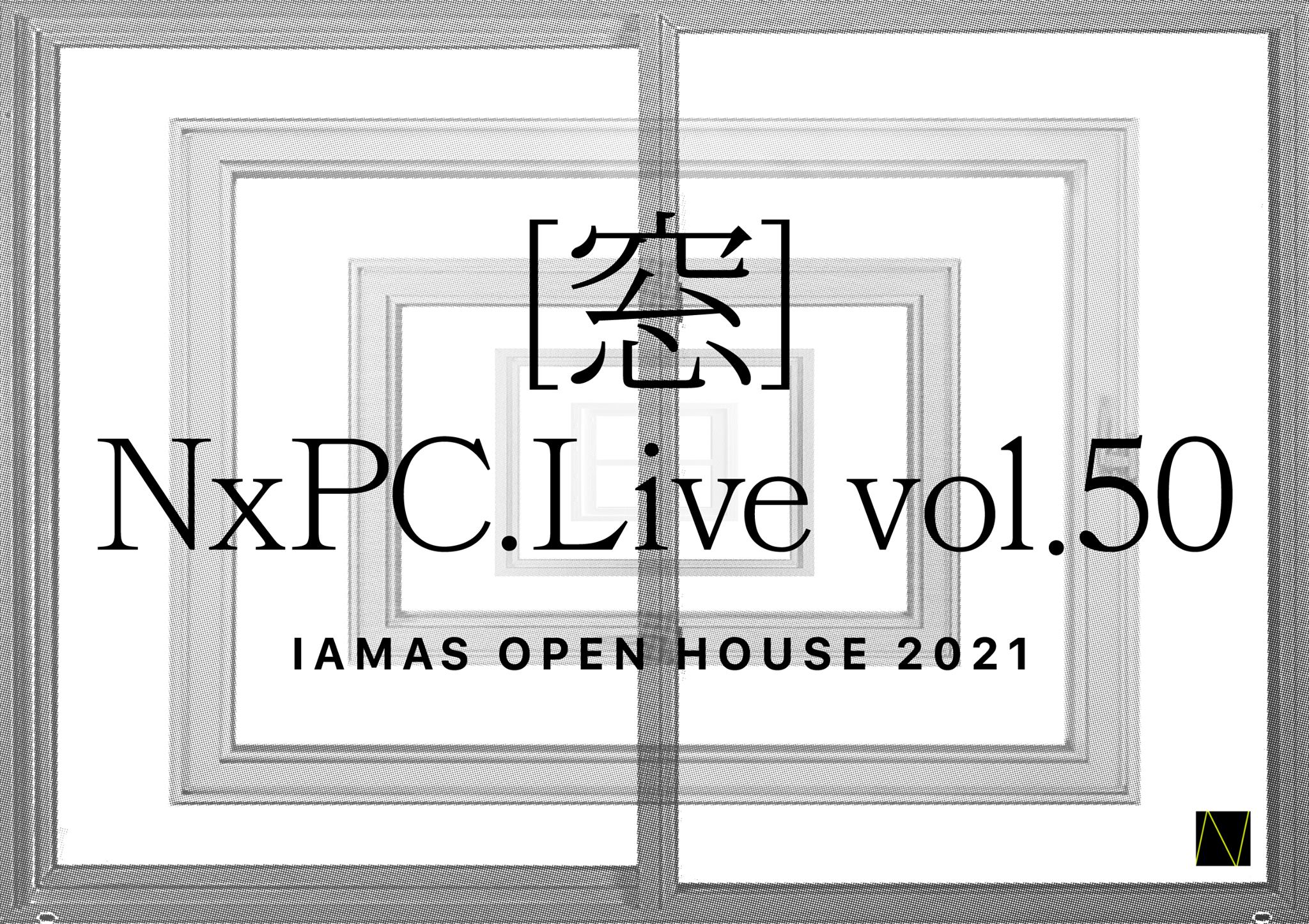 NxPC.Live vol.50 [窓]